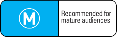 Classification label: M: recommended for mature audiences.
