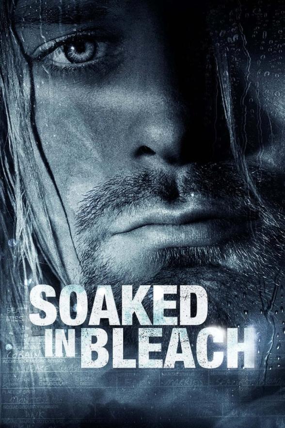 Poster image for SOAKED IN BLEACH