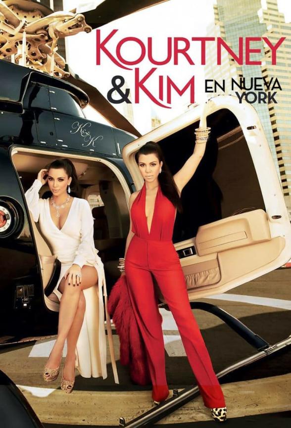 Poster image for KOURTNEY & KIM TAKE NEW YORK - SEASON 2