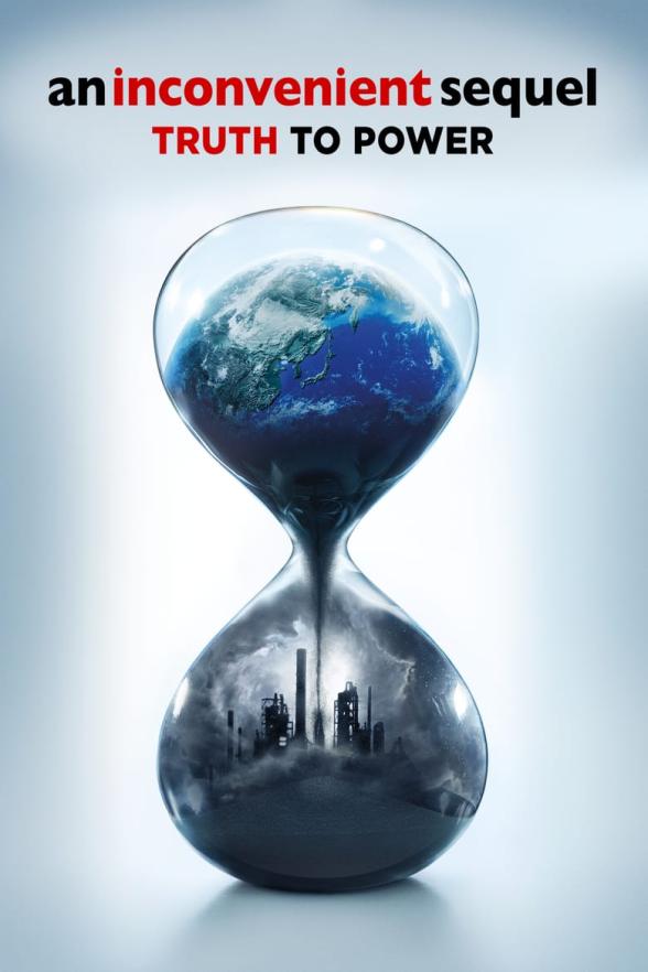 Poster image for AN INCONVENIENT SEQUEL: TRUTH TO POWER