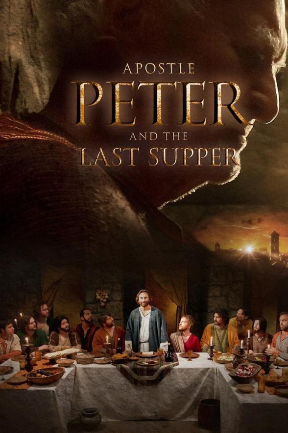 Poster image for APOSTLE PETER AND THE LAST SUPPER