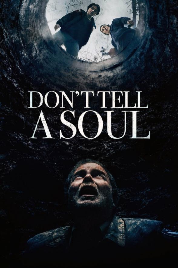 Poster image for DON'T TELL A SOUL
