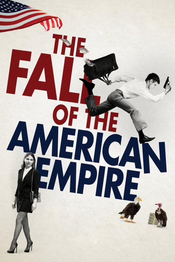 Poster image for LA CHUTE DE L'EMPIRE AMERICAIN
