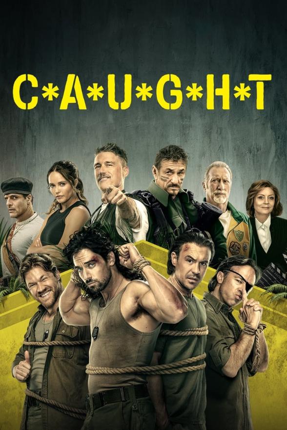 Poster image for C*A*U*G*H*T