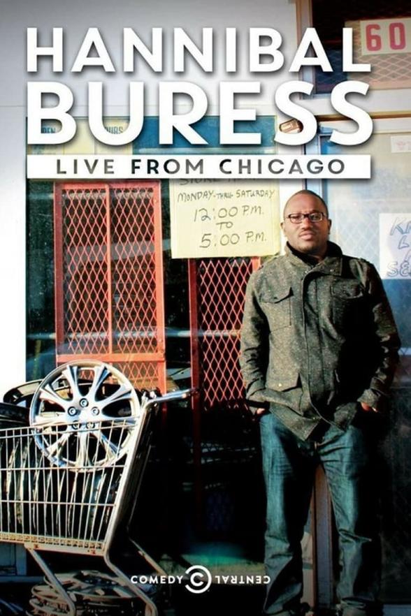 Poster image for HANNIBAL BURESS: LIVE FROM CHICAGO