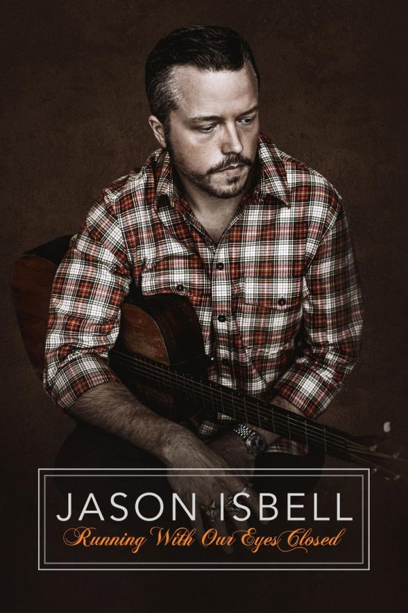 Poster image for Music Box: Jason Isbell: Running with Our Eyes Closed