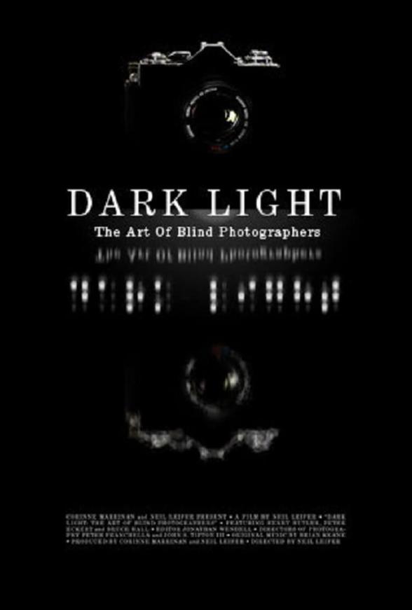 Poster image for Dark Light: The Art of Blind Photographers