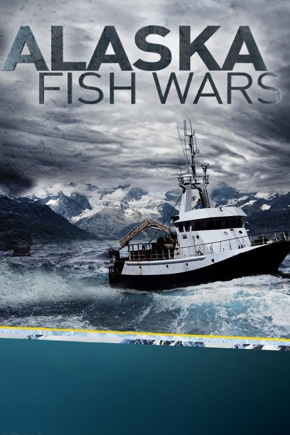 Poster image for ALASKA FISH WARS