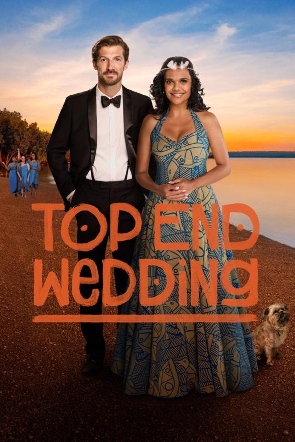 Poster image for TOP END WEDDING - BLURAY