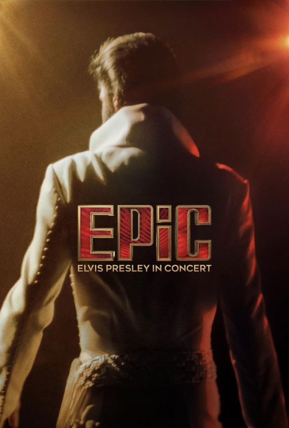 Poster image for EPiC: Elvis Presley in Concert