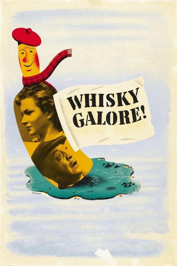 Poster image for WHISKY GALORE! (CLASSICS REMASTERED)