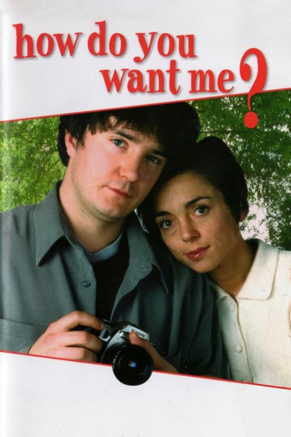 Poster image for HOW DO YOU WANT ME? - THE COMPLETE COLLECTION