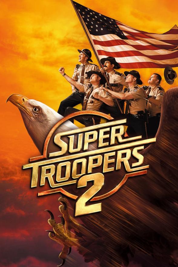 Poster image for SUPER TROOPERS 2