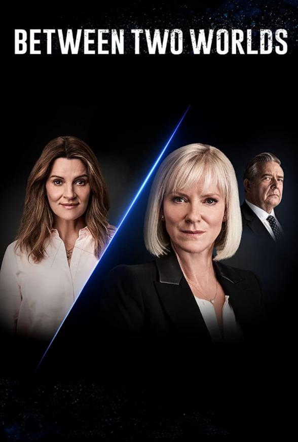 Poster image for BETWEEN TWO WORLDS - SEASON 1