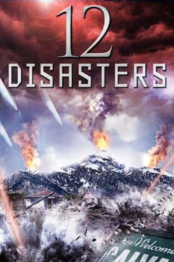 Poster image for 12 DISASTERS