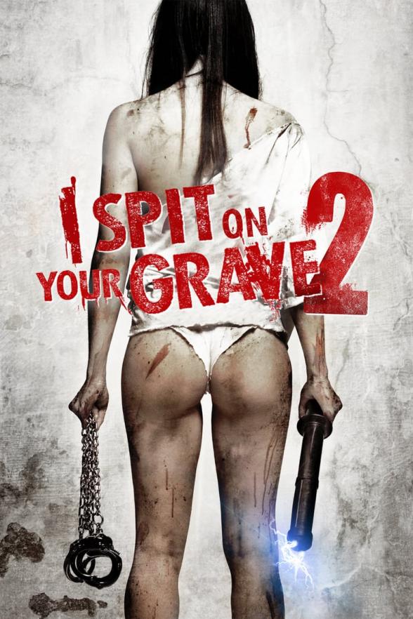 Poster image for I SPIT ON YOUR GRAVE 2