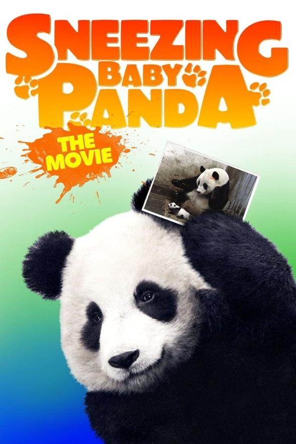 Poster image for SNEEZING BABY PANDA THE MOVIE