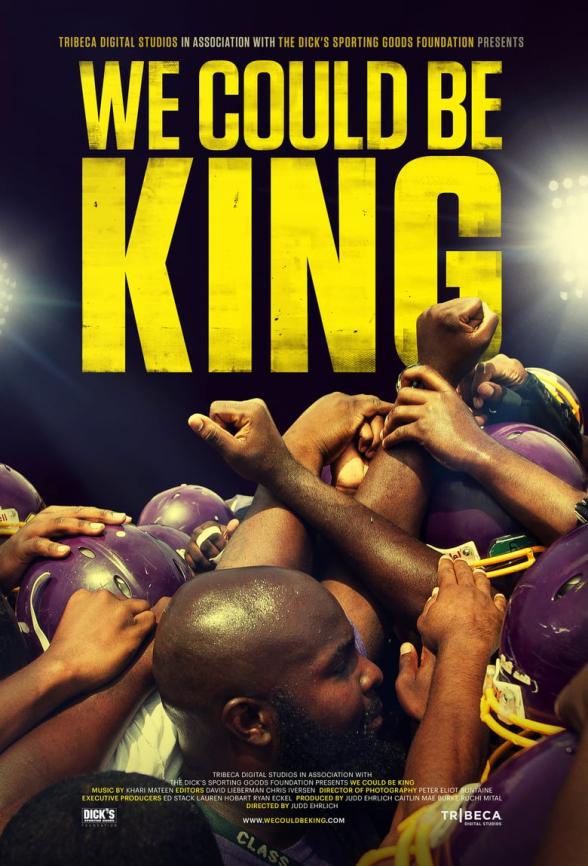 Poster image for WE COULD BE KING