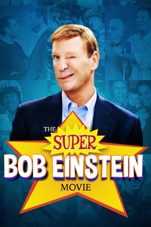 Poster image for The Super Bob Einstein Movie