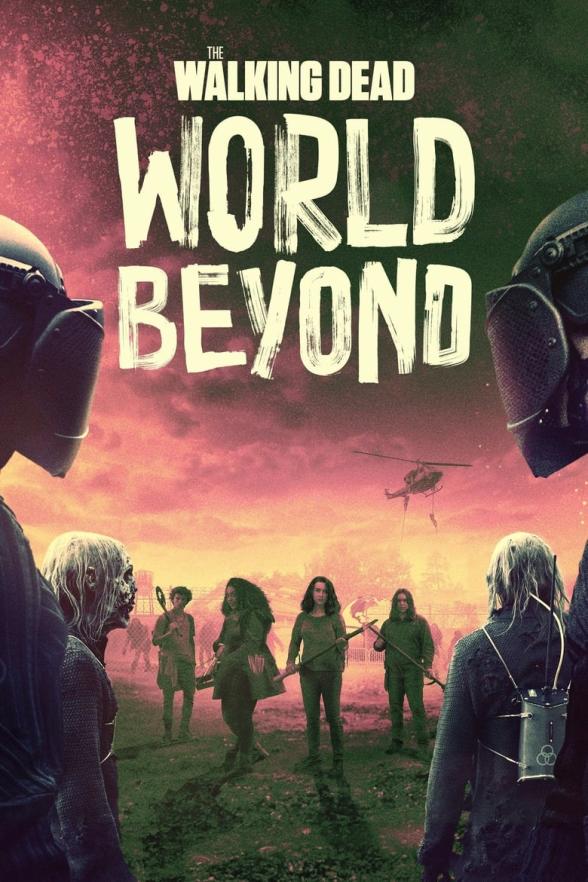 Poster image for THE WALKING DEAD: WORLD BEYOND - S1 & 2