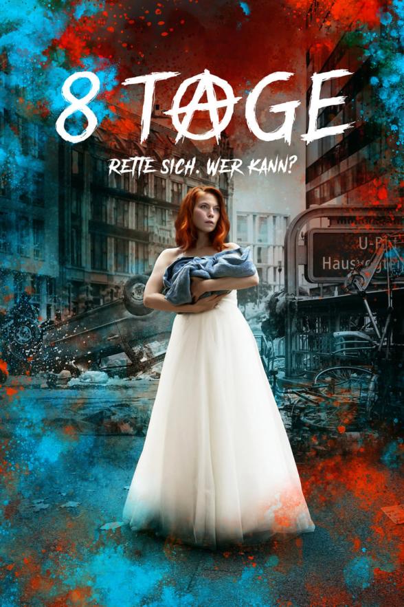 Poster image for 8 TAGE