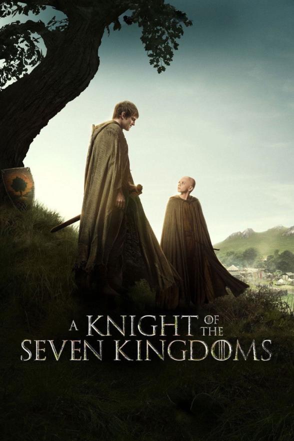 Poster image for A Knight of the Seven Kingdoms - Season 1 - Episode 1