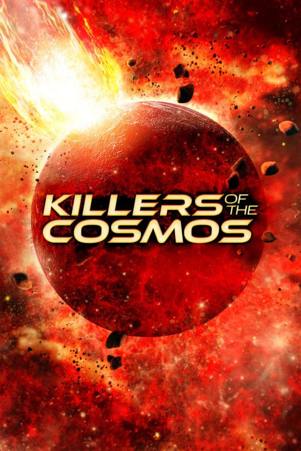Poster image for Killers of the Cosmos - Season 1