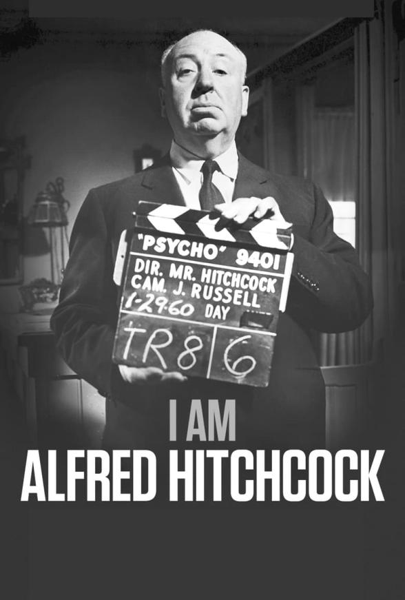 Poster image for I AM ALFRED HITCHCOCK
