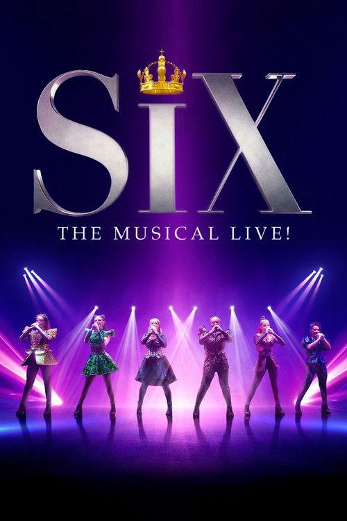 Poster image for Six: The Musical Live!