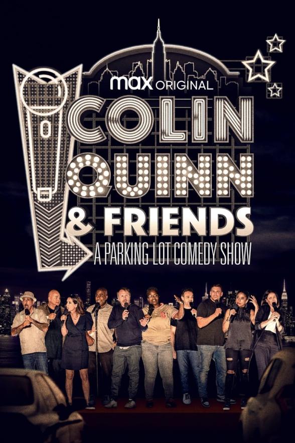 Poster image for Colin Quinn & Friends: A Parking Lot Comedy Show