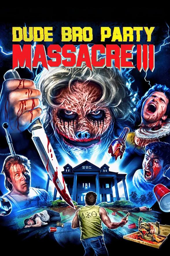 Poster image for DUDE BRO PARTY MASSACRE III