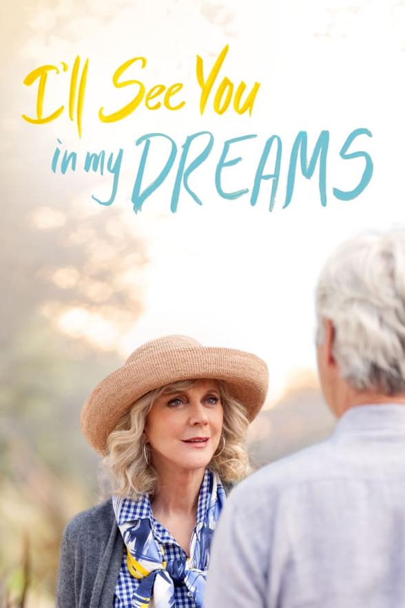 Poster image for I'LL SEE YOU IN MY DREAMS
