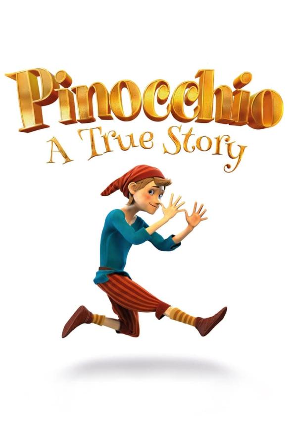 Poster image for PINOCCHIO: A TRUE STORY