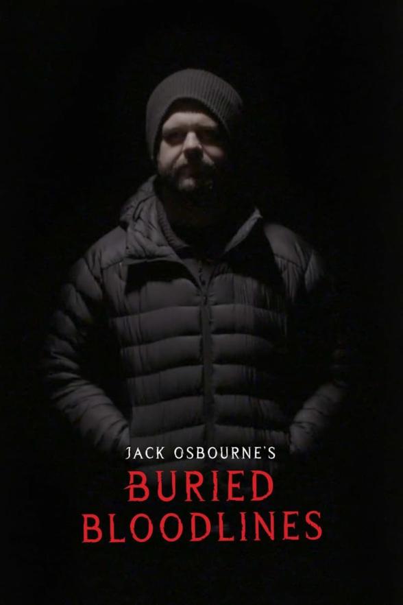 Poster image for Jack Osbourne’s Buried Bloodlines - Season 1