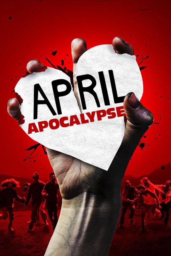 Poster image for APRIL APOCALYPSE