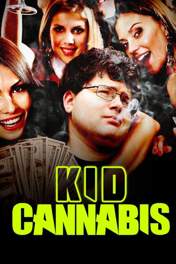 Poster image for KID CANNABIS