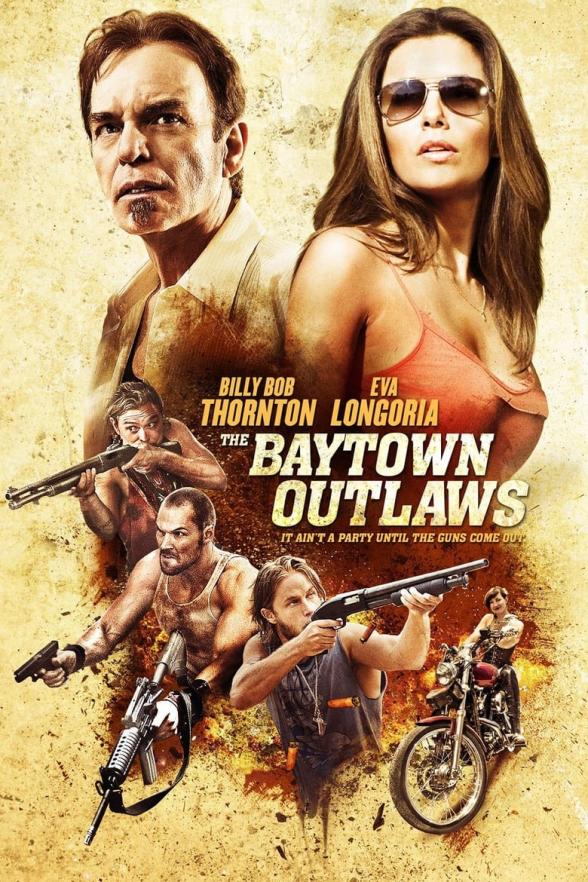 Poster image for THE BAYTOWN OUTLAWS