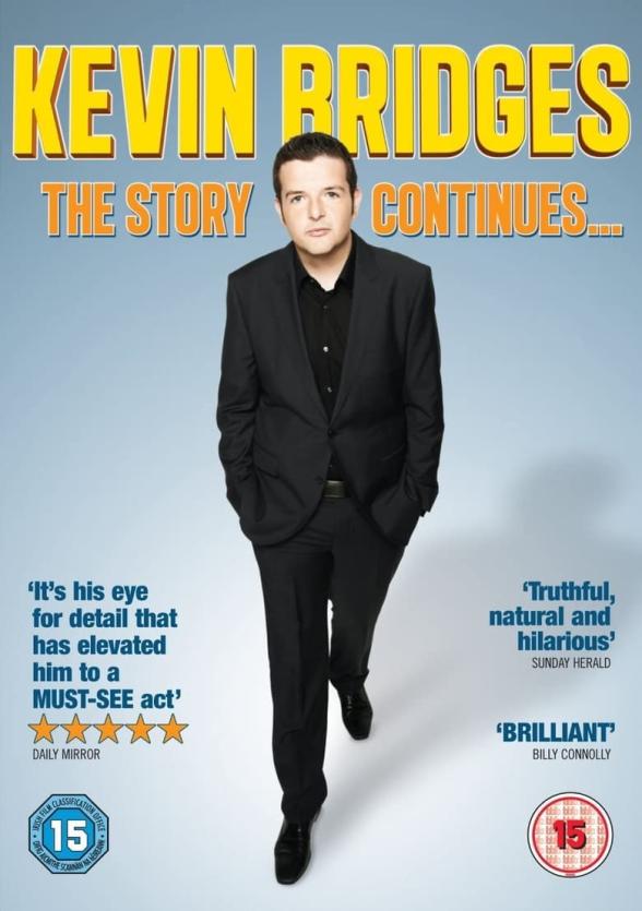 Poster image for KEVIN BRIDGES - THE STORY CONTINUES...