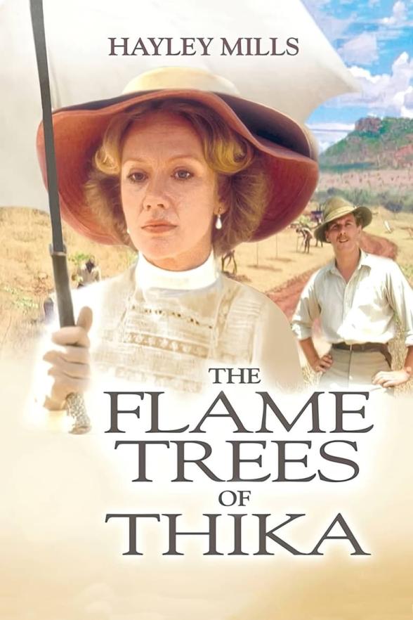 Poster image for THE FLAME TREES OF THIKA