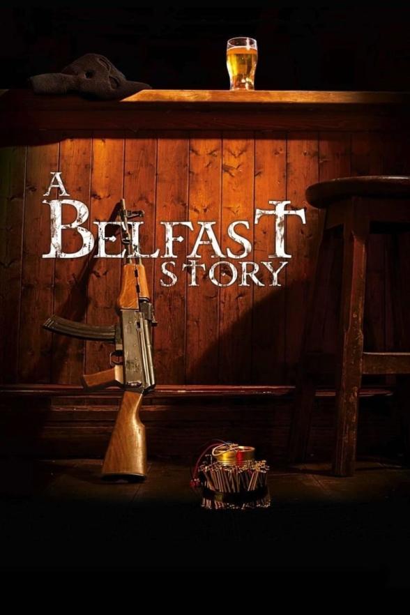 Poster image for A BELFAST STORY