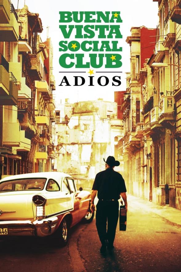 Poster image for BUENA VISTA SOCIAL CLUB: ADIOS