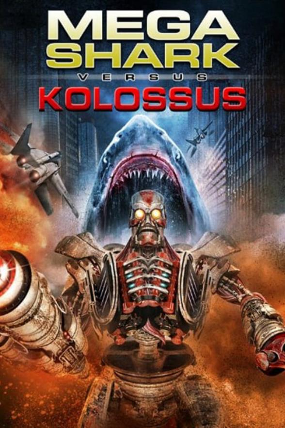 Poster image for MEGA SHARK VS KOLOSSUS