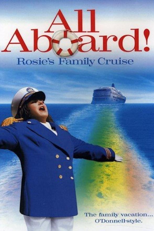 Poster image for All Aboard! Rosie's Family Cruise