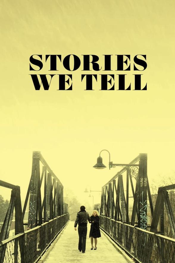 Poster image for STORIES WE TELL