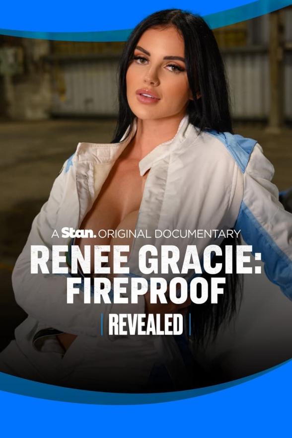 Poster image for Revealed: Renee Gracie - Fireproof