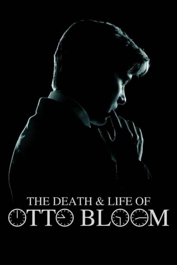 Poster image for THE DEATH & LIFE OF OTTO BLOOM