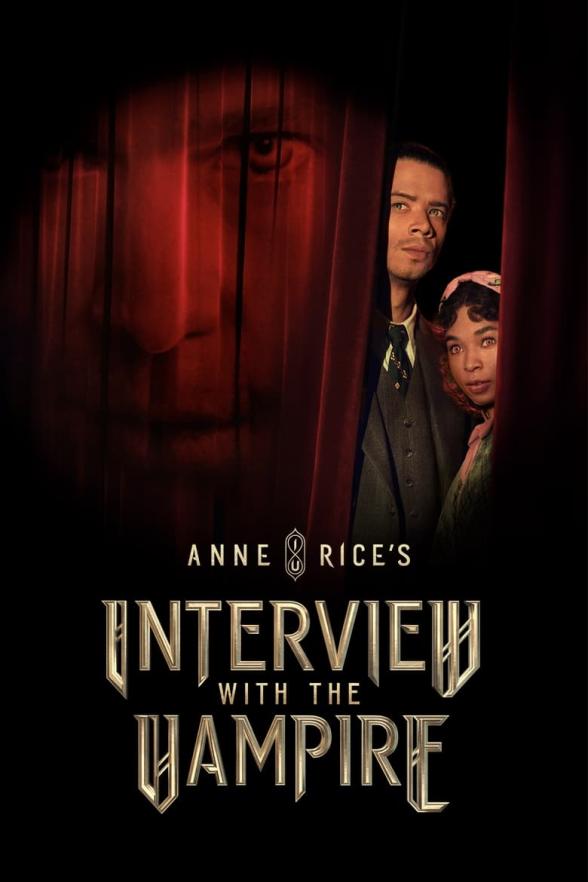 Poster image for Anne Rice's Interview with the Vampire - Season 2