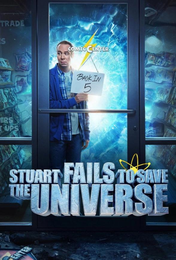 Poster image for Stuart Fails to Save the Universe - Season 1: Ep 2 - Spoiler: Zacks in this One