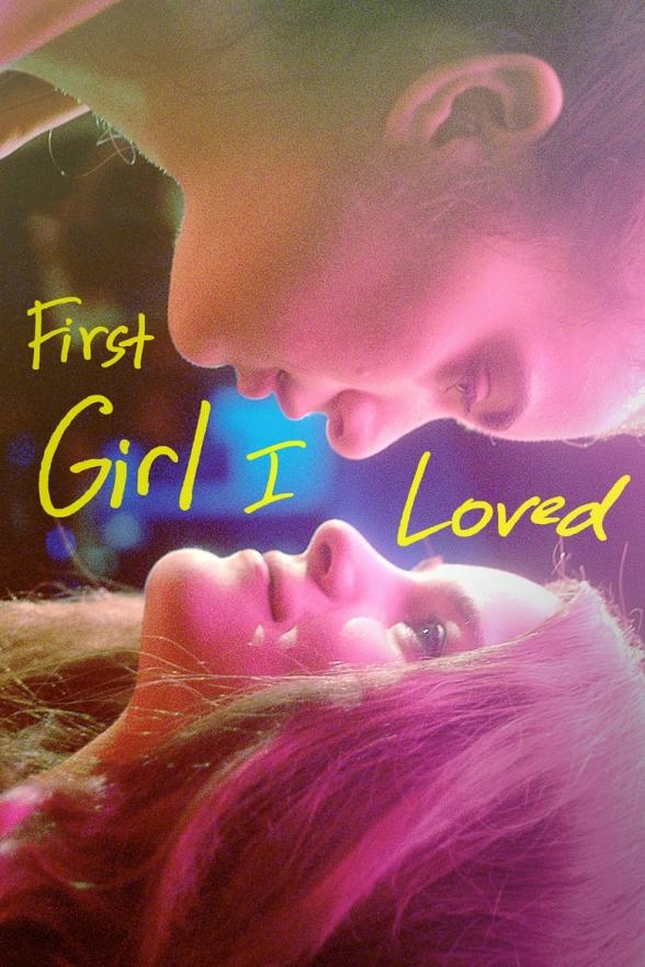 Poster image for FIRST GIRL I LOVED