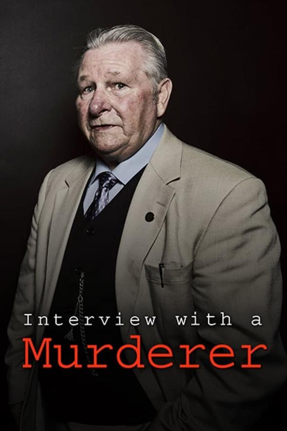 Poster image for INTERVIEW WITH A MURDERER